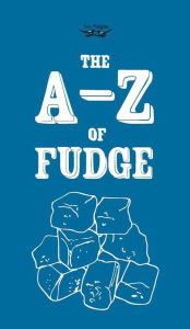 Title: The A-Z of Fudge, Author: Anon