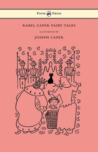 Karel Capek Fairy Tales - With One Extra as a Makeweight and Illustrated by Joseph