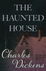 The Haunted House (Fantasy and Horror Classics)