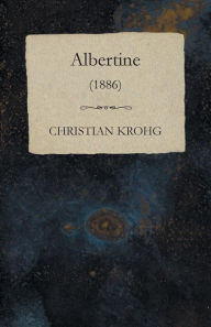 Title: Albertine (1886), Author: Christian Krohg