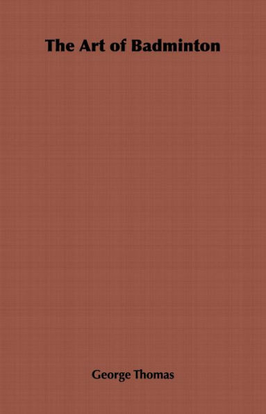 The Art of Badminton