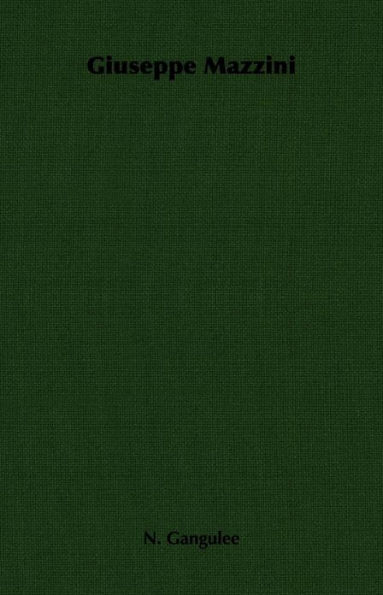 Giuseppe Mazzini -Selected Writings