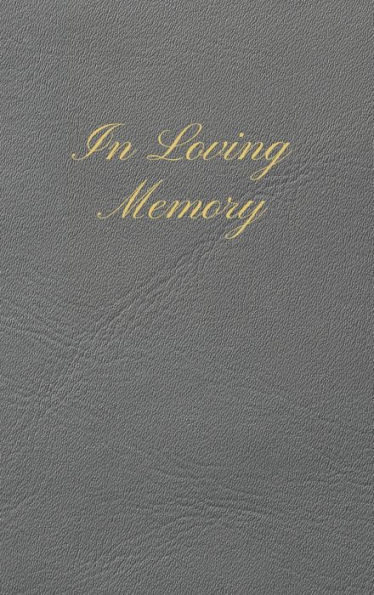 In Loving Memory Light Grey Leather Pattern: Lined Inner Page Funeral Memorial Book of Condolence