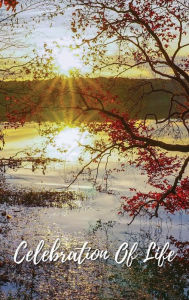 Title: Celebration Of Life Maple Sunset: Memorial Funeral Book of Remembrance, Condolence, Guest Messages, Author: Sticky Lolly