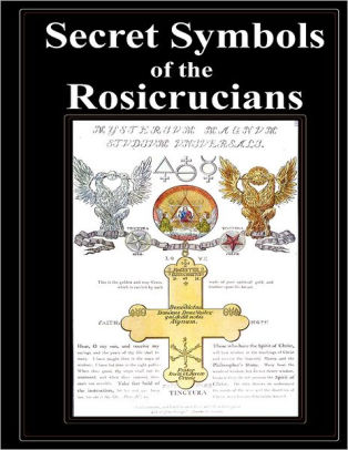 Secret Symbols Of The Rosicrucians By 17th Century Anon | NOOK Book ...