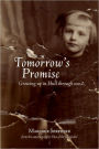 Tomorrow's Promise: Growing Up in Hull through WW2