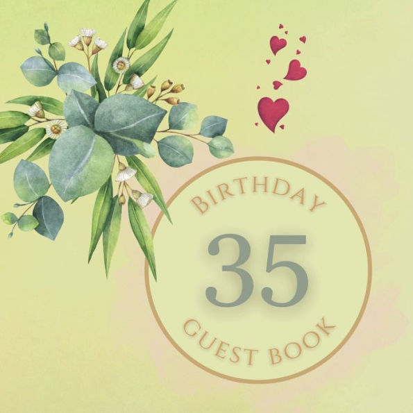 35th Birthday Guest Book Flower: Fabulous For Your Birthday Party