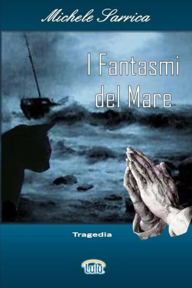 I Fantasmi del mare