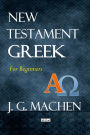 New Testament Greek: For Beginners