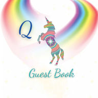 Title: Initial Letter Q Guest Book Unicorn Mandala: Fabulous For Your Party - Keepsake of Family and Friends Treasured Messages and Photos, Author: Sticky Lolly