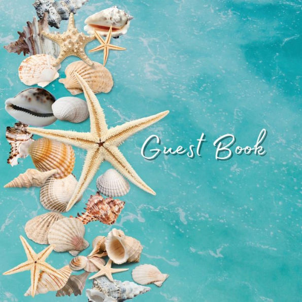 Guest Book Seashells: Classic Guest Book Organizer Perfect for Your B&B, Hotel, Club, Birthday, Wedding, Special Party or Event