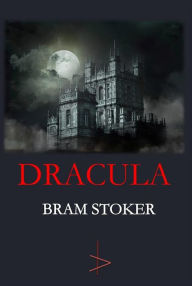 Dracula: Bram Stoker's