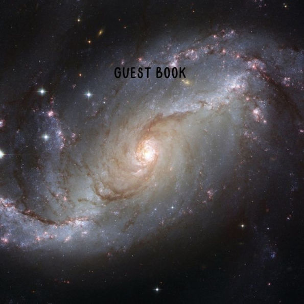 Guest Book Milky Way Galaxy: Classic Guest Book Organizer Perfect for Your B&B, Hotel, Club, Birthday, Wedding, Special Party or Event