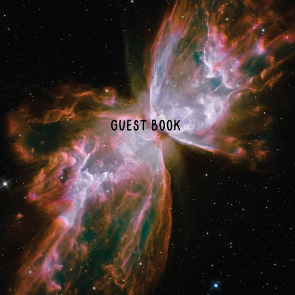 Guest Book Butterfly Nebula: Classic Guest Book Organizer Perfect for Your B&B, Hotel, Club, Birthday, Wedding, Special Party or Event