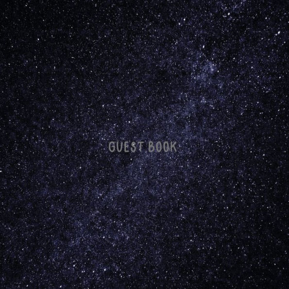 Guest Book Galaxy Deep Blue: Classic Guest Book Organizer Perfect for Your B&B, Hotel, Club, Birthday, Wedding, Special Party or Event