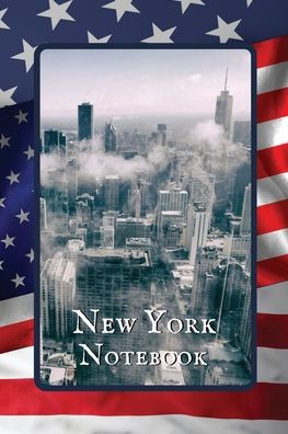 New York Notebook Misty Skyline: A Simple Lined New York Themed Notebook