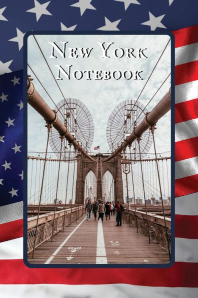 New York Notebook Bridge Path: A Simple Lined New York Themed Notebook