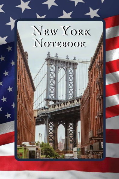 New York Notebook Bridge Street View: A Simple Lined New York Themed Notebook