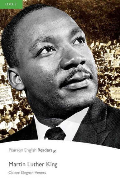 Martin Luther King (w/Audio), Level 3, Pearson English Readers / Edition 1