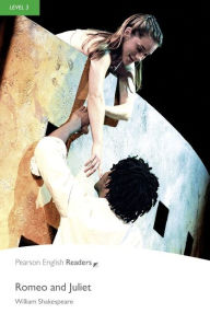 Romeo and Juliet (w/Audio), Level 3, Pearson English Readers / Edition 1