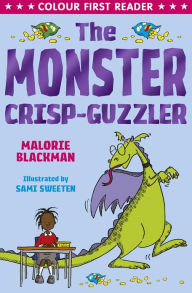 Title: The Monster Crisp-Guzzler, Author: Malorie Blackman