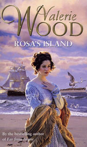 Title: Rosa's Island, Author: Val Wood