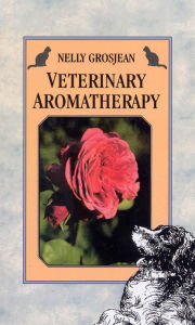 Title: Veterinary Aromatherapy, Author: Nelly Grosjean