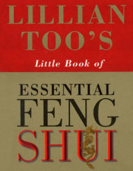 Title: Lillian Too's Little Book Of Feng Shui, Author: Lillian Too