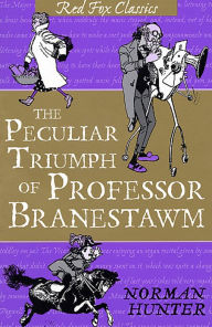 Title: The Peculiar Triumph Of Professor Branestawm, Author: Hunter