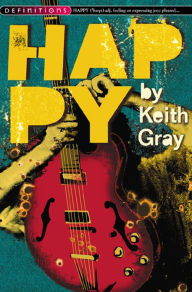 Title: Happy, Author: Keith Gray