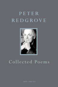 Title: Collected Poems, Author: Peter Redgrove