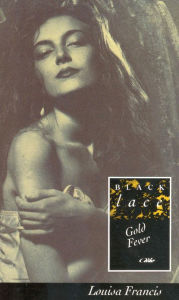 Title: Gold Fever, Author: Louisa Francis