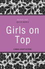 Black Lace Quickies: Girls on Top: A collection of erotic short stories