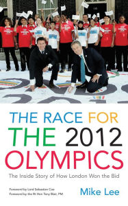 Title: The Race for the 2012 Olympics, Author: Mike Lee