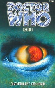 Title: Doctor Who: Seeing I, Author: Jonathan Blum