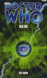 Title: Doctor Who: Blue Box, Author: Kate Orman
