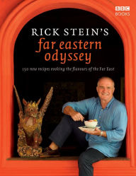 Title: Rick Stein's Far Eastern Odyssey, Author: Rick Stein