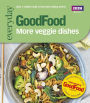 Good Food: More Veggie Dishes