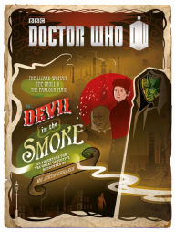 Title: Doctor Who: Devil in the Smoke, Author: Justin Richards