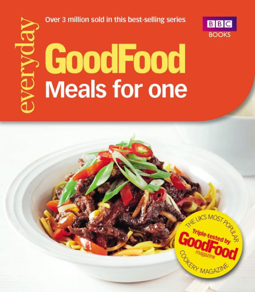 Good Food: Meals for One: Triple-tested recipes