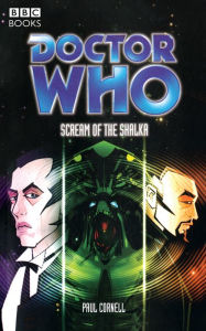 Title: Doctor Who The Scream Of The Shalka, Author: Paul Cornell