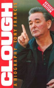 Title: Clough: A Biography, Author: Tony Francis
