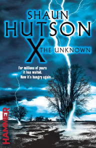 Title: X The Unknown, Author: Shaun Hutson