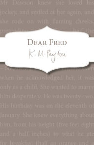 Title: Dear Fred, Author: K M Peyton