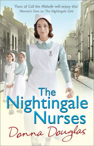 Title: The Nightingale Nurses: (Nightingales 3), Author: Donna Douglas