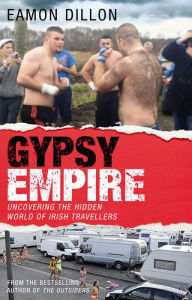 Title: Gypsy Empire, Author: Eamon Dillon