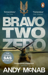 Title: Bravo Two Zero - 20th Anniversary Edition, Author: Andy McNab