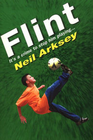 Title: Flint, Author: Neil Arksey