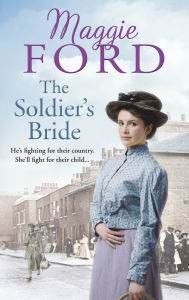 Title: The Soldier's Bride, Author: Maggie Ford