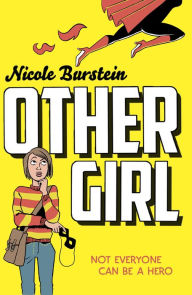 Title: Othergirl, Author: Nicole Burstein